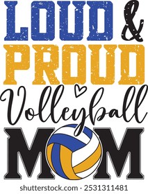 Loud Proud Voleibol Mamá, Voleibol Mamá, Deporte de Otoño, Día de Juego Cortar Archivo