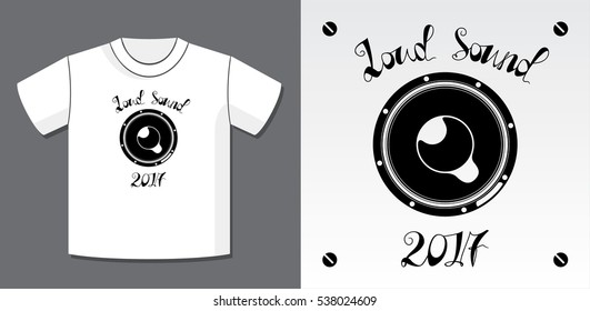 Loud Sound 2017 Music Loudspeaker and Authentic Lettering Logo Design with Potential Application Example on T-Shirt Vector Template - Black Elements on White Background - Flat Graphic Style
