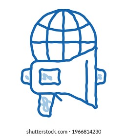 Loudspeaker Globe sketch icon vector. Hand drawn blue doodle line art Loudspeaker Globe isometric sign. isolated symbol illustration