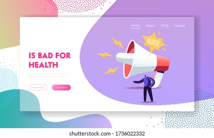 Loudspeaker Making Strong Uproar Landing Page Template. Tiny Male Character stand at Huge Megaphone Suffering of Noise Pollution Hearing Loud Sounds and Tinnitus. Cartoon People Vector Illustration