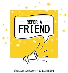 Loudspeaker with speech bubble - Refer a Friend. Megaphone with speech cloud on turquoise background. Vector.