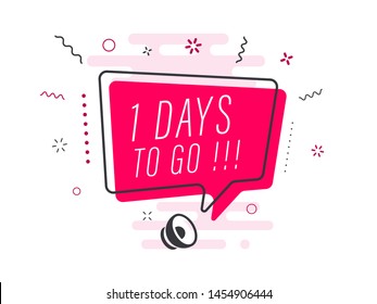 Loudspeaker with text '1 days to go' on Quick Tips badge. Business concept for new ideas creativity and innovative solution. File has clipping path.