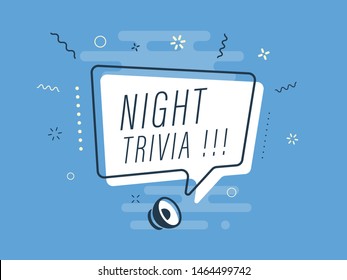 Loudspeaker with text 'night trivia' on Quick Tips badge. Business concept for new ideas creativity and innovative solution. File has clipping path.