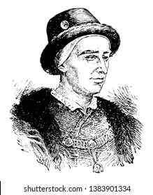 
Louis XI, 1423-1483, he was a monarch of the house of Valois and the king of France from 1461 to 1483, vintage line drawing or engraving illustration