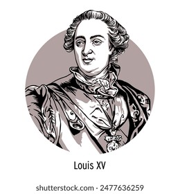 Louis XV is the King of France since September 1, 1715 from the Bourbon dynasty. Hand drawn vector illustration