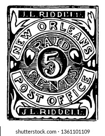 Louisiana five cent stamp contains a circle written with NEW ORLEANS overahead and POSTOFFICE and 5 in center below vintage line drawing.