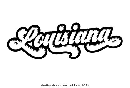 Louisiana hand lettering design calligraphy vector, Louisiana text vector trendy typography design