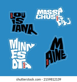 Louisiana, Massachusetts, Minnesota and Maine state names distorted into state outlines. Pop art style vector illustration for stickers, t-shirts, posters and social media.