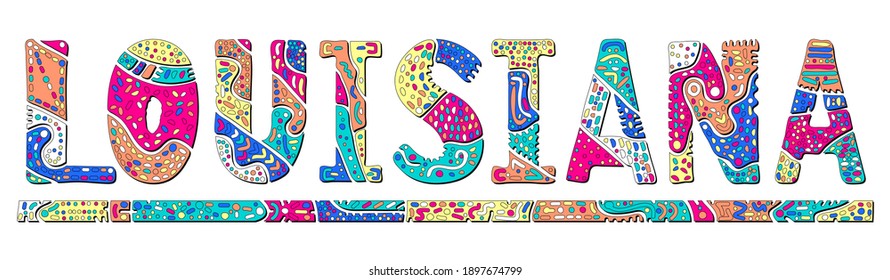 Louisiana. Multicolor doodle isolate contrast inscription. Patterned curves crooked letters. US state Louisiana for print, clothing, t-shirt, souvenir, banner, flyer, advertising. Stock vector picture