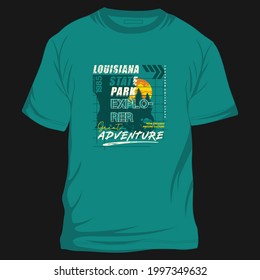 louisiana state park, new orleans, mountain, forest, explorer, outdoor adventure, graphic typography, t shirt design vectors