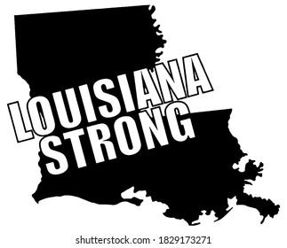 Louisiana Strong vector graphic typography on a silhouette of the state of Louisiana 