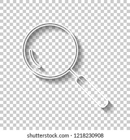 Loupe, search or magnifying. Linear icon, thin outline. White outline sign with shadow on transparent background