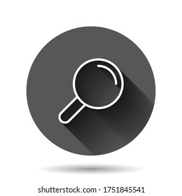 Loupe sign icon in flat style. Magnifier vector illustration on black round background with long shadow effect. Search circle button business concept.