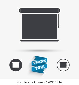 Louvers rolls sign icon. Window blinds or jalousie symbol. Flat icons. Buttons with icons. Thank you ribbon. Vector
