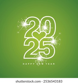 Love 2025 Happy New Year 2025 beautiful white modern line design typography logo with heart in the middle on lucky green greeting card background