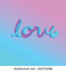 love 3d neon light typography calligraphy vector