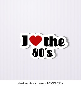 i love the 80'