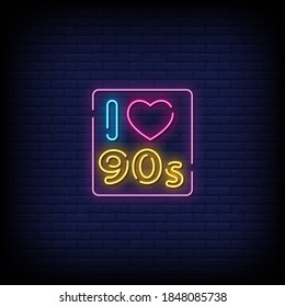 I Love 90's Neon Signs Style Text Vector