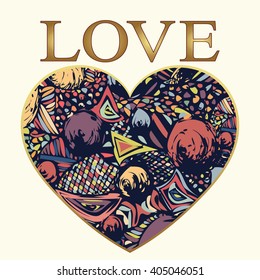 Love, abstract ornament in the shape of heart, card. Multicolor doodle with a gold frame and gold letters, hand drawing from a variety of decorative elements. It can be used as a print, tattoo