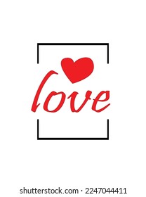 Love and affection theme t-shirt design with white background