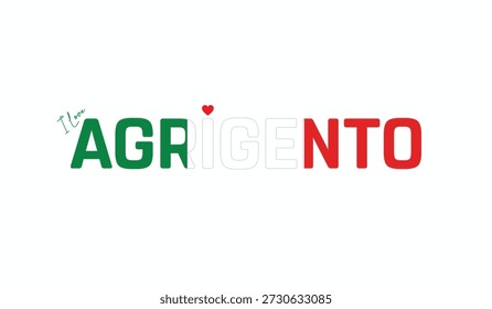 Amo Agrigento, Diseño tipográfico de Amo Agrigento sobre fondo blanco, Tipografía de la bandera de Agrigento con corazón, Diseño de Vector de Agrigento Ciudad de Italia, Amo Italia, Bandera de Italia