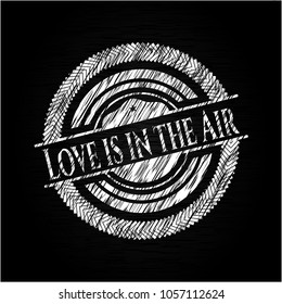  Love is in the Air chalk emblem