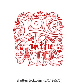 Love is in the air hand lettering.