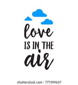 Love Is in Air Inscription