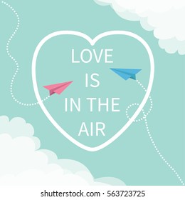Love is in the air Lettering text. Flying origami paper plane. Dashed Heart line frame Cloud in corners. Happy Valentines day Greeting card Typographical blue sky background with quote Flat Vector