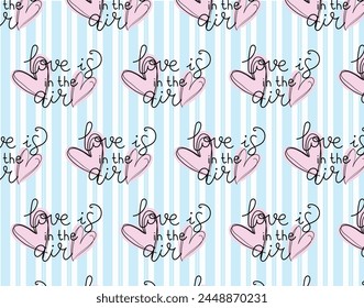 love is in the air print 