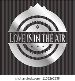 Love is in the Air silver emblem