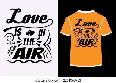 Love is in the air. This is an editable and printable High-quality Vector file.