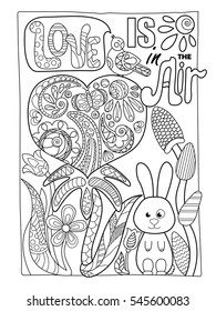 Love is in the Air vector coloring page. Doodle heart coloring for St Valentine day. Love theme outlined handdrawn illustration for Valentine. Spring flowers vertical coloring card. Romantic postcard