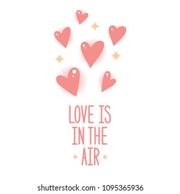 Love is in the air. Vector illustration