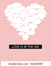 Love is in the air.Heart shaped clouds