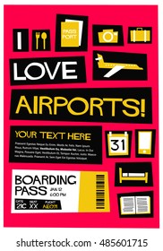 I Love Airports! (Flat Style Vector Illustration Quote Poster Design)