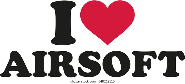 I love airsoft