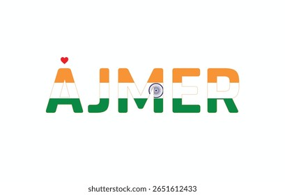 I Love AJMER, Typographic Design of I Love AJMER on a white background, Flag Typography of AJMER with heart, Vector design of I Love AJMER