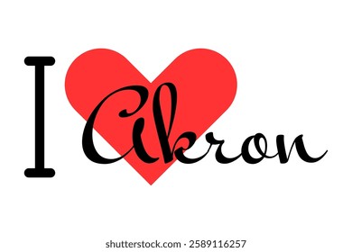 I love Akron, city of United States. Hand drawn letters with red heart. Vector illustration lettering, modern design for print t shirt, banner, poster, sticker or label.