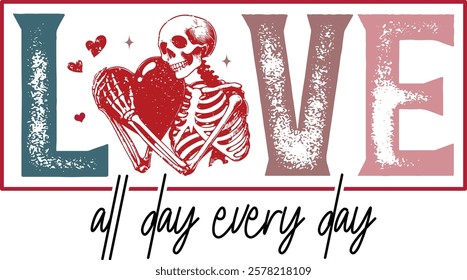 Love All Day Every Day - Retro Christian Valentine t-shirt design, Jesus Valentine t-shirt design, Retro Religious Valentine png, Happy Valentine's day T-shirt Design