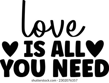 Love is all you need eps file