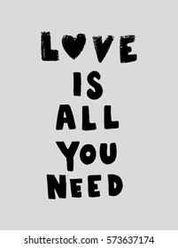Love is All you Need. Modern Calligraphy. Hand Lettered