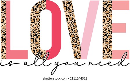 love is all you need t shirt design  svg
