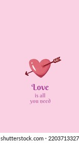 Love is all you need vector vertical background. Pink phone wallpaper with heart pierced with arrow. Social media story banner post for valentine couple theme