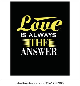 el amor es siempre la respuesta