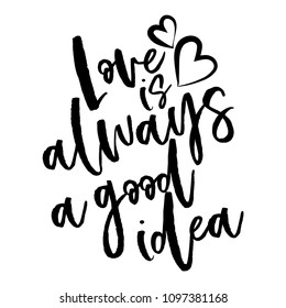 Love is always a good idea - lovely Concept with lovely hearts. Good for scrap booking, posters, textiles, gifts, wedding sets.