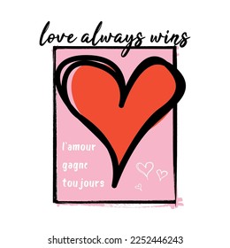 Love always wins heart abstract,Graphic design print t-shirts fashion,vector,poster,card