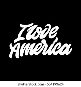 I love America. Premium handmade vector lettering and calligraphy phrase. Vector illustration.