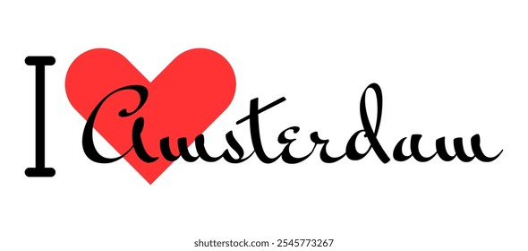 I love Amsterdam, city of Netherlands. Hand drawn letters with red heart. Vector illustration lettering, modern design for print t shirt, banner, poster, sticker or label.