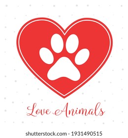 Love Animals Concept With Heart And Paw Print